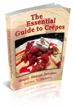 The Essential Guide to Crepes